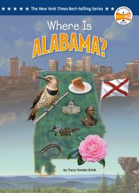 Book Cover for Where Is Alabama? by Tracy Vonder Brink