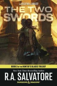 Book Cover for Two Swords: Dungeons & Dragons, The by RA Salvatore