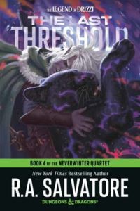 Book Cover for Last Threshold: Dungeons & Dragons, The by RA Salvatore