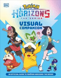 Book Cover for Pokémon Horizons Visual Companion by DK