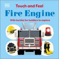 Book Cover for Touch and Feel Fire Engine by DK
