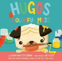 Book Cover for Hugo's Colorful Mess by Jonathan Stutzman