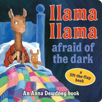 Book Cover for Llama Llama Afraid of the Dark by Anna Dewdney