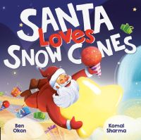 Book Cover for Santa Loves Snow Cones by Ben Okon