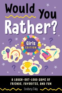 Book Cover for Would You Rather? Girls Edition by Lindsey Daly
