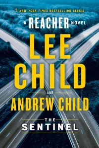 Book Cover for The Sentinel (Special Edition) by Lee Child, Andrew Child