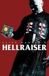 Book Cover for Hellraiser Vol. 1 by Clive Barker, Christopher Monfette