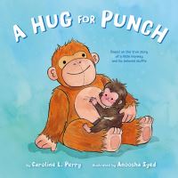 Book Cover for A Hug for Punch by Caroline L Perry