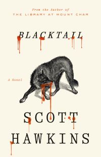 Book Cover for Blacktail by Scott Hawkins