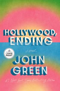 Book Cover for Hollywood, Ending by John Green