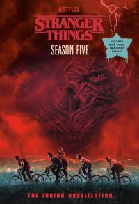 Book Cover for Stranger Things, Season Five by Matthew J Gilbert