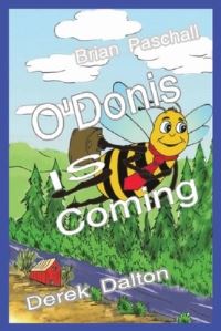 Book Cover for O'Donis Is Coming by Brian Paschall