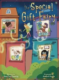 Book Cover for The Special Gift Fairy by Kara Fleming