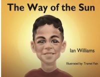 Book Cover for The Way of the Sun by Ian Williams