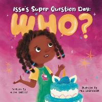 Book Cover for Issa's Super Question Day by Aliya Yancey