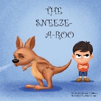 Book Cover for The Sneeze-A-Roo by Carey Wilson