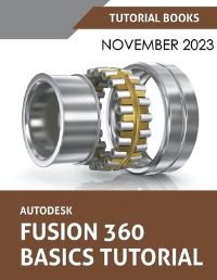Book Cover for Autodesk Fusion 360 Basics Tutorial by Tutorial Books