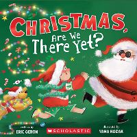 Book Cover for Christmas, Are We There Yet? (A Holiday Picture Book) by Eric Geron