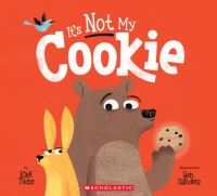 Book Cover for It's Not My Cookie by Kael Tudor