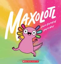 Book Cover for Maxolotl by Laura Sieveking