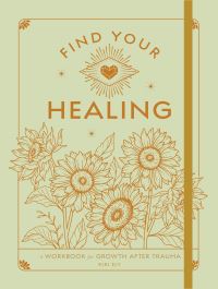 Book Cover for Find Your Healing by Kiki Ely