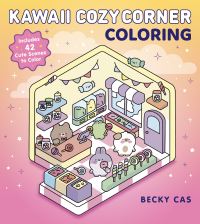 Book Cover for Kawaii Cozy Corner Coloring by Becky Cas