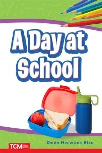 Book Cover for A Day at School by Dona Rice