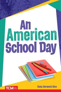 Book Cover for An American School Day by Dona Herweck Rice