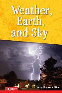Book Cover for Weather, Earth, and Sky by Dona Herweck Rice