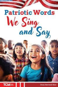 Book Cover for Patriotic Words We Sing and Say by Dona Rice