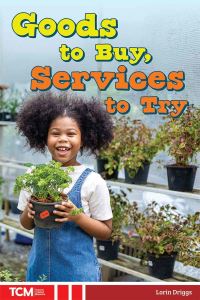 Book Cover for Goods to Buy, Services to Try by Lorin Driggs