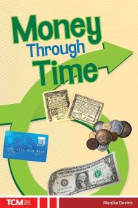 Book Cover for Money Through Time by Monika Davies