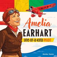 Book Cover for Amelia Earhart by Monika Davies