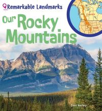Book Cover for Our Rocky Mountains by Dani Neiley, Alyxx Melendez