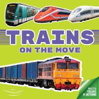 Book Cover for Trains on the Move by 