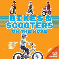 Book Cover for Bikes & Scooters on the Move by 