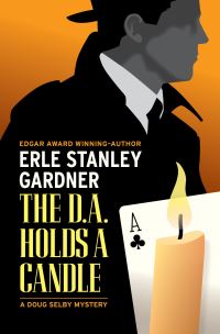 Book Cover for The D.A. Holds a Candle by Erle Stanley Gardner