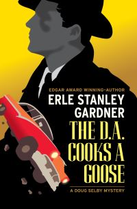 Book Cover for The D.A. Cooks a Goose by Erle Stanley Gardner