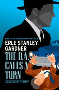 Book Cover for The D.A. Calls a Turn by Erle Stanley Gardner