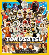 Book Cover for Tokusatsu by Marvin Ringard
