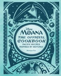Book Cover for Disney Moana: The Official Cookbook by Monique Fiso