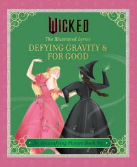 Book Cover for Wicked For Good by Elena Iarussi, Stephen Schwartz
