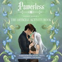 Book Cover for Lauren Roberts: Powerless: The Official Activity Book by Insight Editions