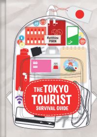 Book Cover for Tokyo Tourist Survival Guide by Matthieu Pinon