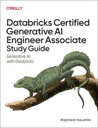 Book Cover for Databricks Certified Generative AI Engineer Associate Study Guide by Rajaniesh Kaushikk