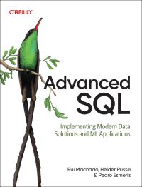 Book Cover for Advanced SQL by Rui Machado, Hélder Russa, Pedro Esmeriz