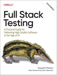 Book Cover for Full Stack Testing by Gayathri Mohan