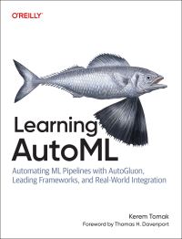 Book Cover for Learning Automl by Kerem Tomak