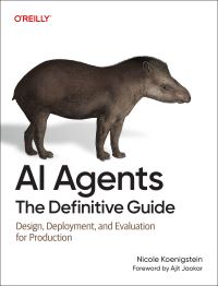 Book Cover for AI Agents: The Definitive Guide by Nicole Koenigstein