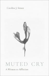 Book Cover for Muted Cry by Caroline Joyce Simon